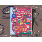 Le carnet de voyage Les Duchemin  au Pérou 4-7 ans